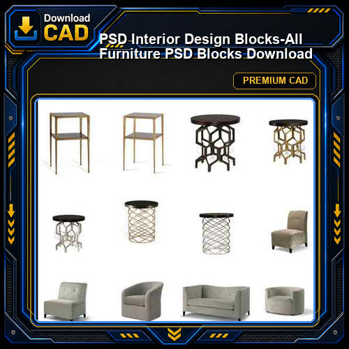 ★【 PSD Interior Design Blocks-All Furniture PSD Blocks Download】