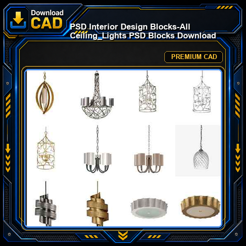 ★【 PSD Interior Design Blocks-All Ceiling_Lights PSD Blocks Download】