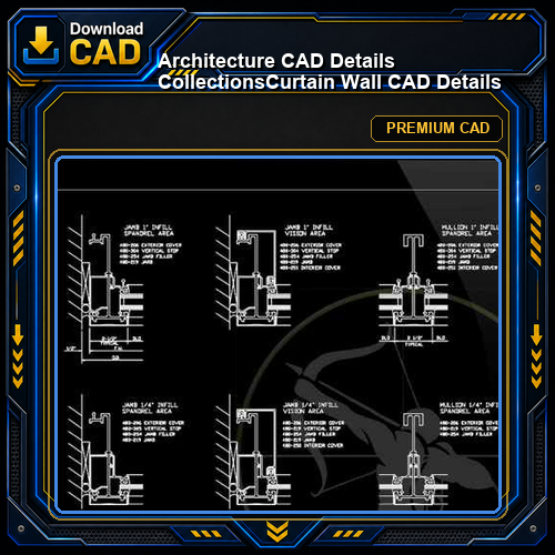 【Architecture CAD Details Collections】Curtain Wall CAD Details