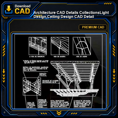 【Architecture CAD Details Collections】Light Design,Ceiling Design CAD Detail