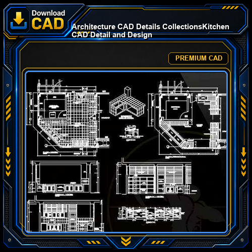 【Architecture CAD Details Collections】Kitchen CAD Detail and Design
