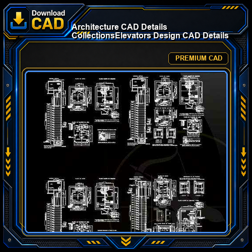 【Architecture CAD Details Collections】Elevators Design CAD Details