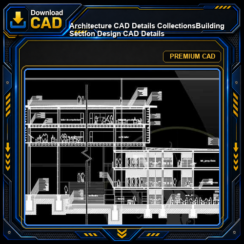 【Architecture CAD Details Collections】Building Section Design CAD Details