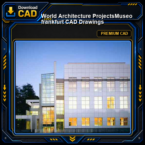 💎【World Architecture Projects】Museo frankfurt CAD Drawings