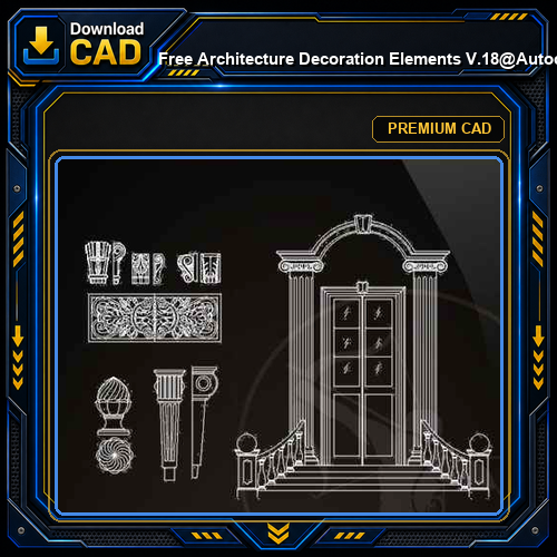 ★【 Free Architecture Decoration Elements V.18】@Autocad Decoration Blocks,Drawings,CAD Details,Elevation