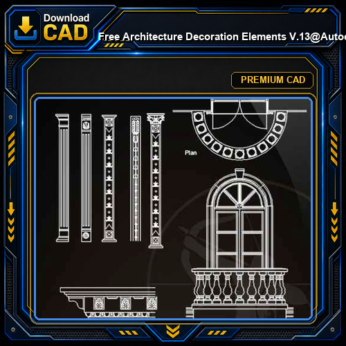 ★【 Free Architecture Decoration Elements V.13】@Autocad Decoration Blocks,Drawings,CAD Details,Elevation