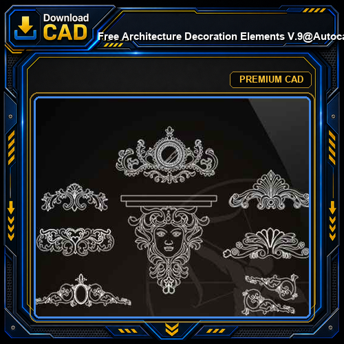 ★【 Free Architecture Decoration Elements V.9】@Autocad Decoration Blocks,Drawings,CAD Details,Elevation
