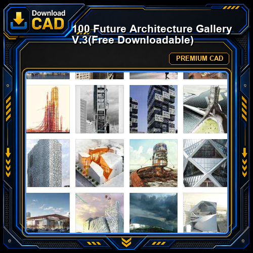 100 Future Architecture Gallery V.3(Free Downloadable)